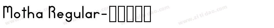Motha Regular字体转换